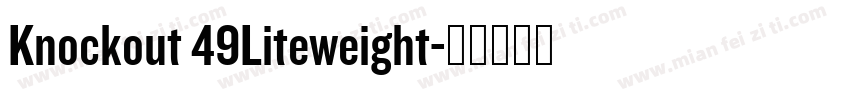 Knockout 49Liteweight字体转换